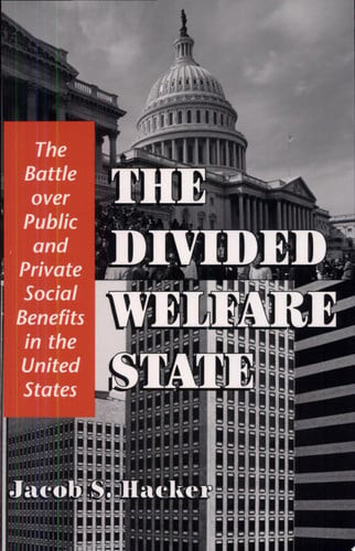 The Divided Welfare State