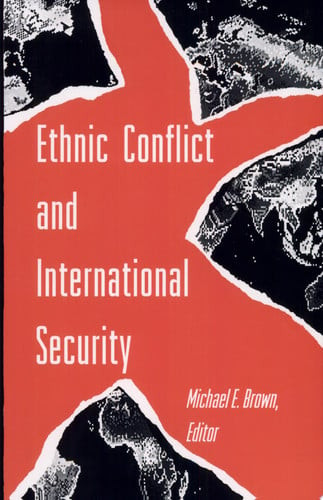 Ethnic Conflict and International Security