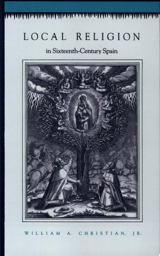 Local Religion in Sixteenth-Century Spain