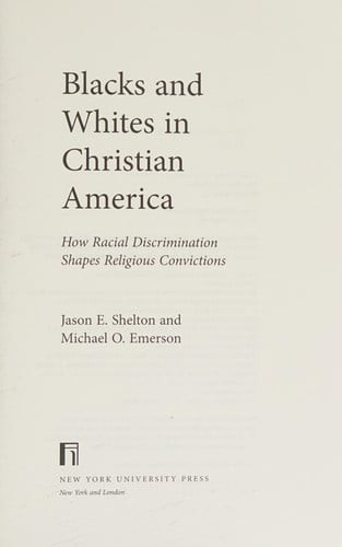 Blacks and Whites in Christian America