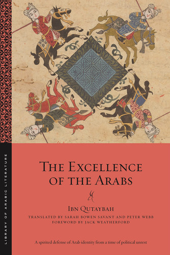 The Excellence of the Arabs | | 9781479899265