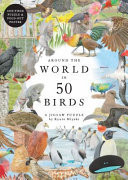 Around the World in 50 Birds 1000 Piece Puzzle 1000 Piece Jigsaw