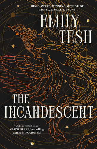 The Incandescent | | 9781250835031
