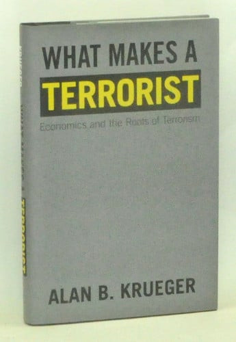 What Makes a Terrorist | | 9780691134383