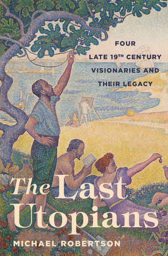 The Last Utopians | | 9780691154169