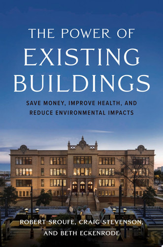 The Power of Existing Buildings