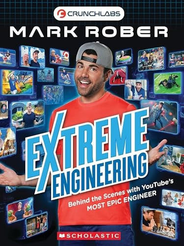 Extreme Engineering: Behind the Scenes with YouTube's Most Epic Engineer (CrunchLabs by Mark Rober)