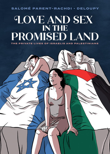 Love and Desire in the Promised Land