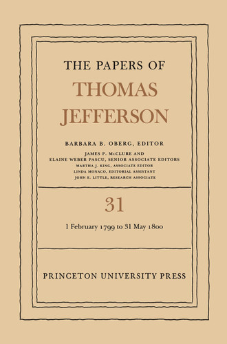 The Papers of Thomas Jefferson, Volume 31