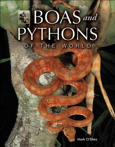Boas and Pythons of the World | | 9780691150154