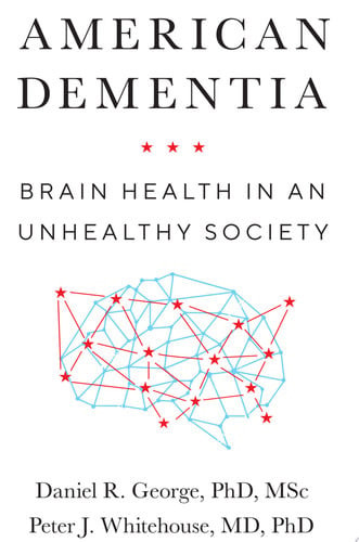 Brain Health in an Unhealthy Society