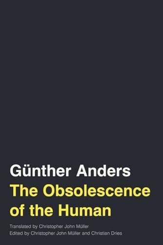 The Obsolescence of the Human