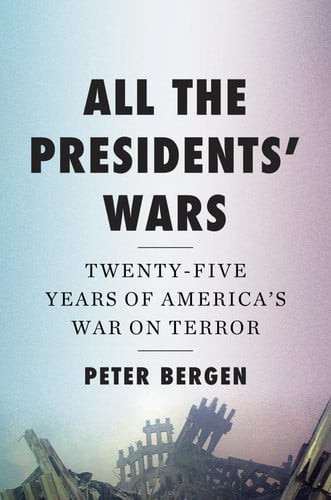 All the Presidents' Wars