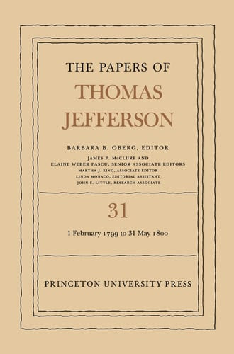 The Papers of Thomas Jefferson, Volume 31