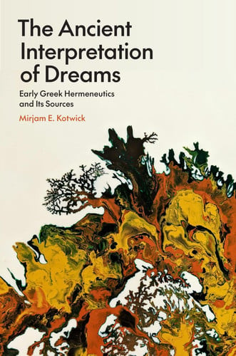The Ancient Interpretation of Dreams