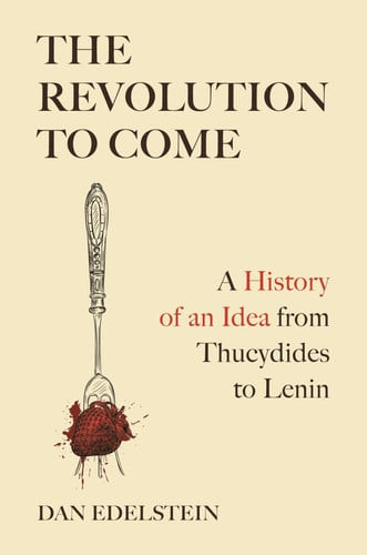 The Revolution to Come | | 9780691231860
