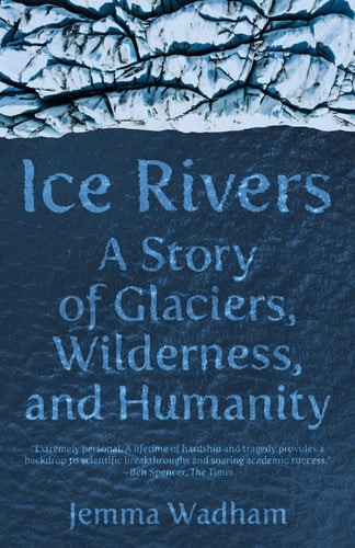 Ice Rivers | | 9780691241814