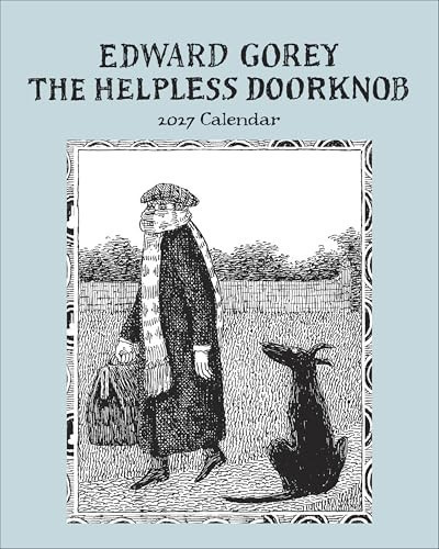 Mini Wall Calendar 2027, Edward Gorey: The Helpless Doorknob, 12 Months, Grid Design Featuring 12 Artworks