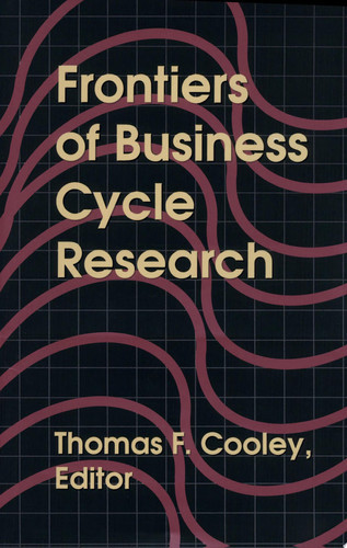 Frontiers of Business Cycle Research