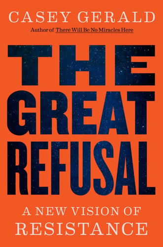 The Great Refusal