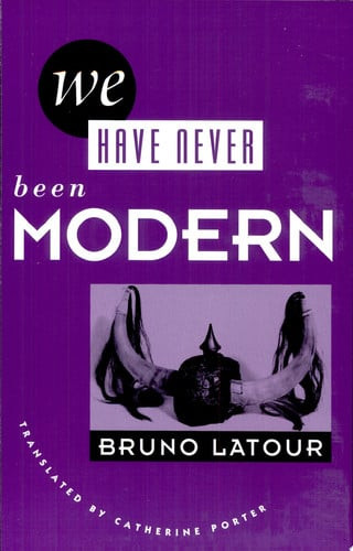 We Have Never Been Modern