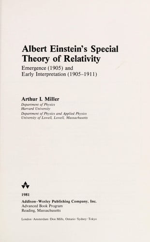 Albert Einstein's Special Theory of Relativity: Emergence (1905) and Early Interpretation (1905-1911)