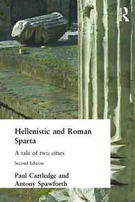 Hellenistic and Roman Sparta | | 9780415262774