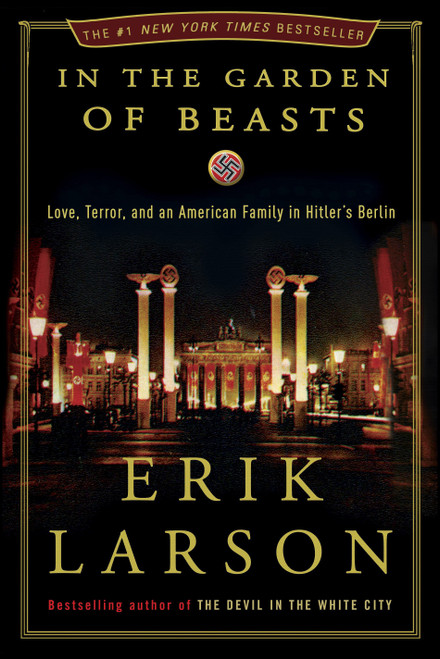 In the Garden of Beasts | | 9780307408846