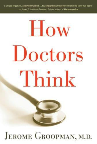 How Doctors Think | | 9780618610037