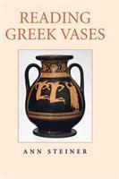 Reading Greek Vases | | 9780521825221