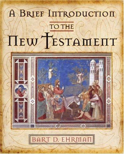 A Brief Introduction to the New Testament