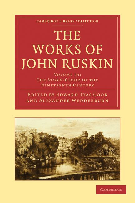 The Works of John Ruskin | | 9781108008822