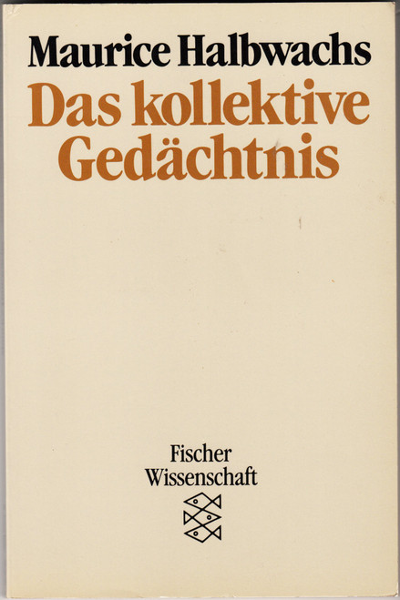 Das kollektive Gedächtnis