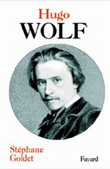 Hugo Wolf | | 9782213616919