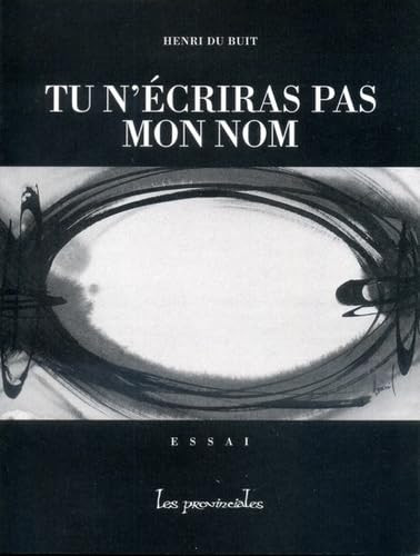Tu n'écriras pas mon nom essai