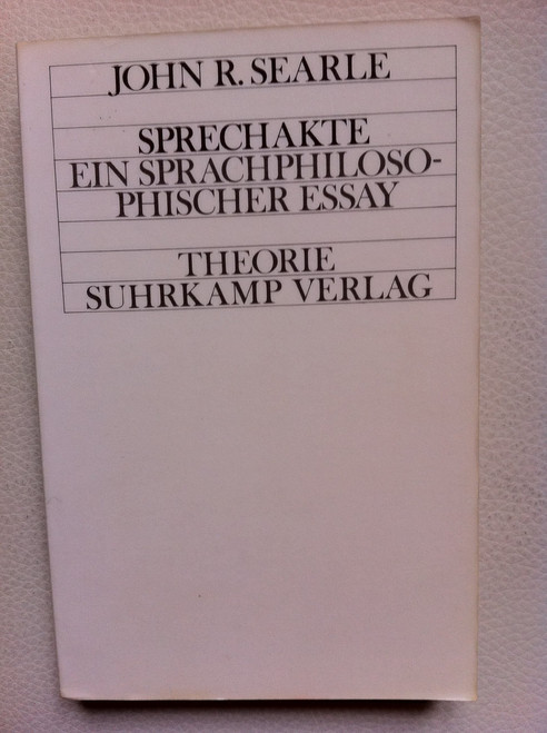 Sprechakte. Ein sprachphilosophischer Essay