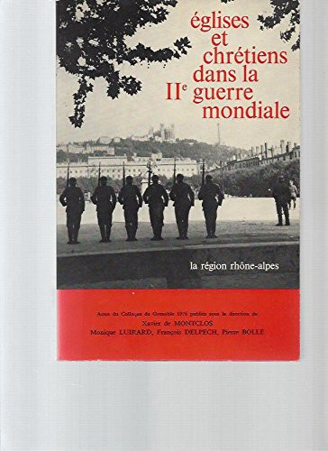 Églises et chrétiens dans la Seconde Guerre mondiale