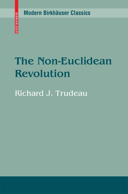 The Non-Euclidean Revolution