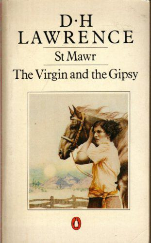 St. Mawr / The Virgin and the Gipsy