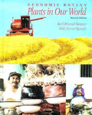 Economic Botany Plants in Our World