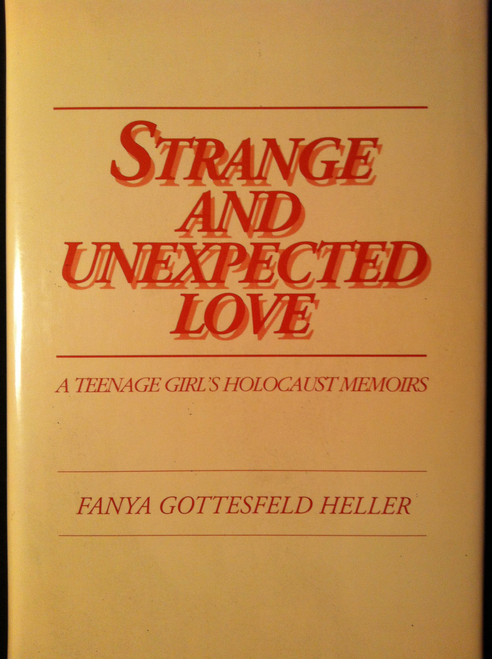 Love in a World of Sorrow A Teenage Girl's Holocaust Memoirs
