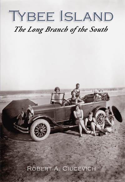 Tybee Island The Long Branch of the South