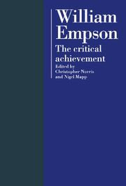 William Empson The Critical Achievement