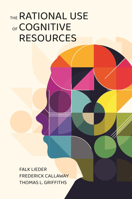 The Rational Use of Cognitive Resources | | 9780691259956