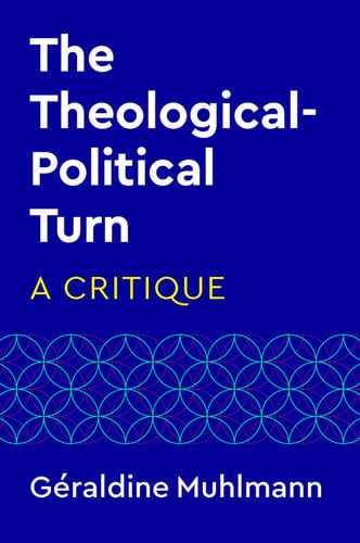 The Theological-Political Turn