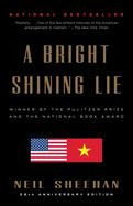 A Bright Shining Lie | | 9780679724148