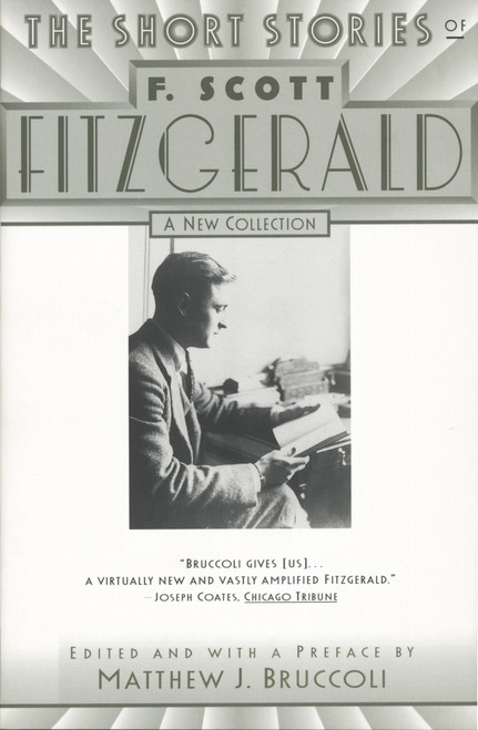 The Short Stories of F. Scott Fitzgerald The Short Stories of F. Scott Fitzgerald