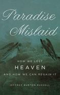 Paradise Mislaid