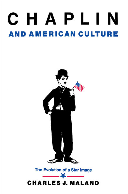 Chaplin and American Culture Chaplin and American Culture