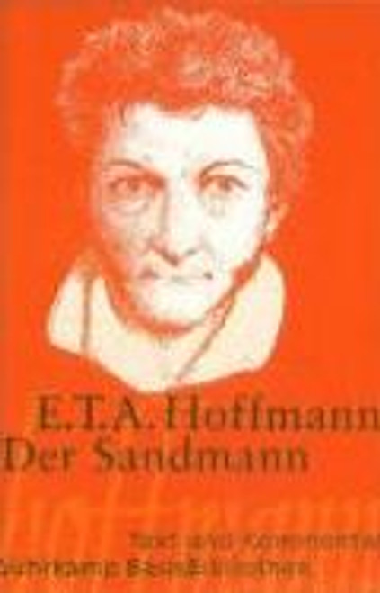 Der Sandmann. Text und Kommentar. (Lernmaterialien) Der Sandmann. Text und Kommentar. (Lernmaterialien)